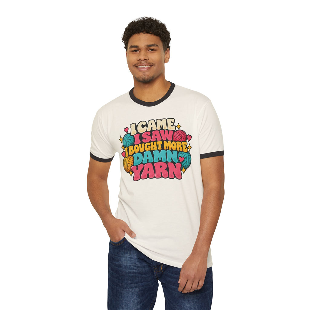 I Came I Saw I Bought More Damn Yarn – Funny Retro Crochet Ringer T-Shirt