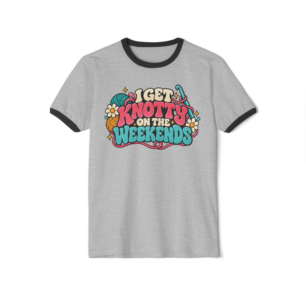 I Get Knotty on the Weekends – Funny Crochet Retro Ringer T-Shirt