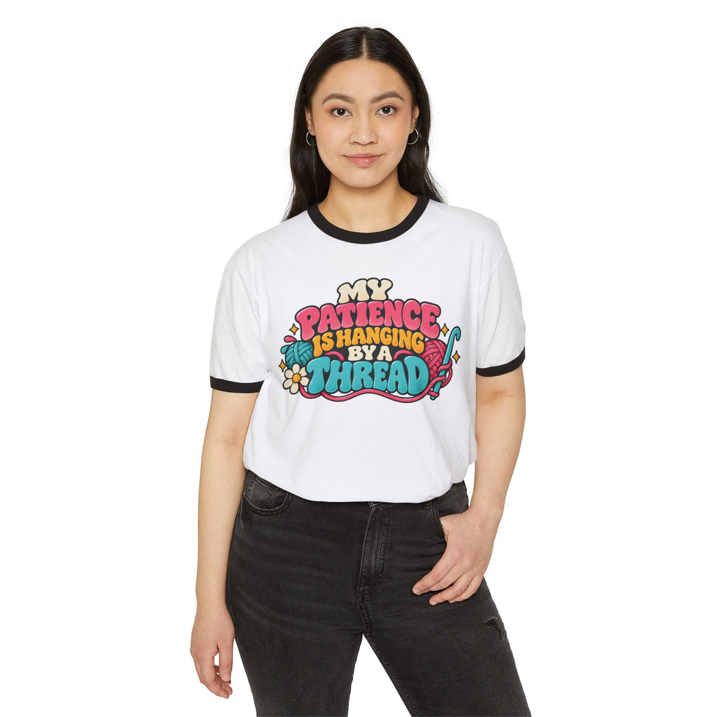 My Patience Is Hanging by a Thread – Funny Crochet Retro Ringer T-Shirt