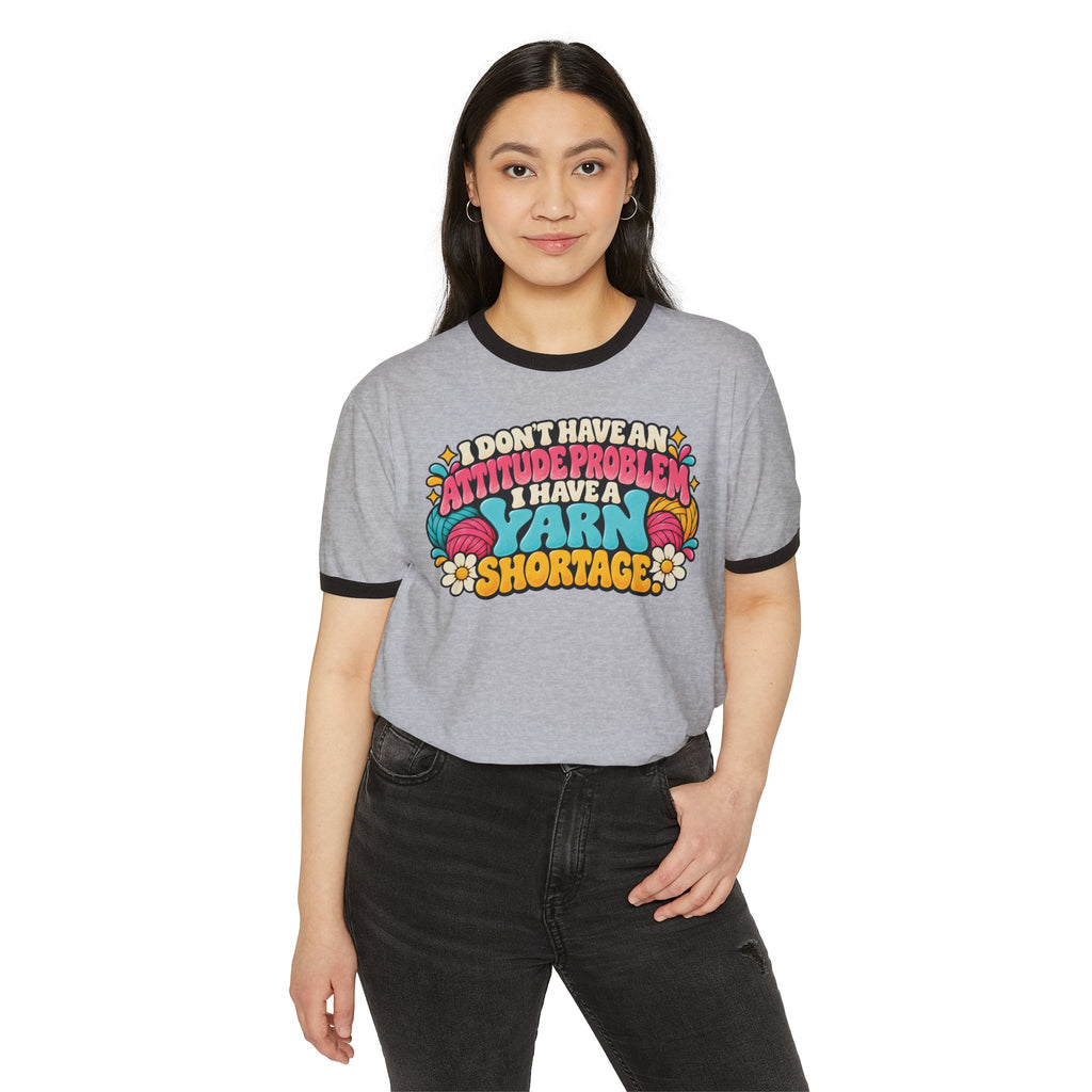 I Don't Have an Attitude Problem – Funny Crochet Yarn Shortage Retro Ringer T-Shirt