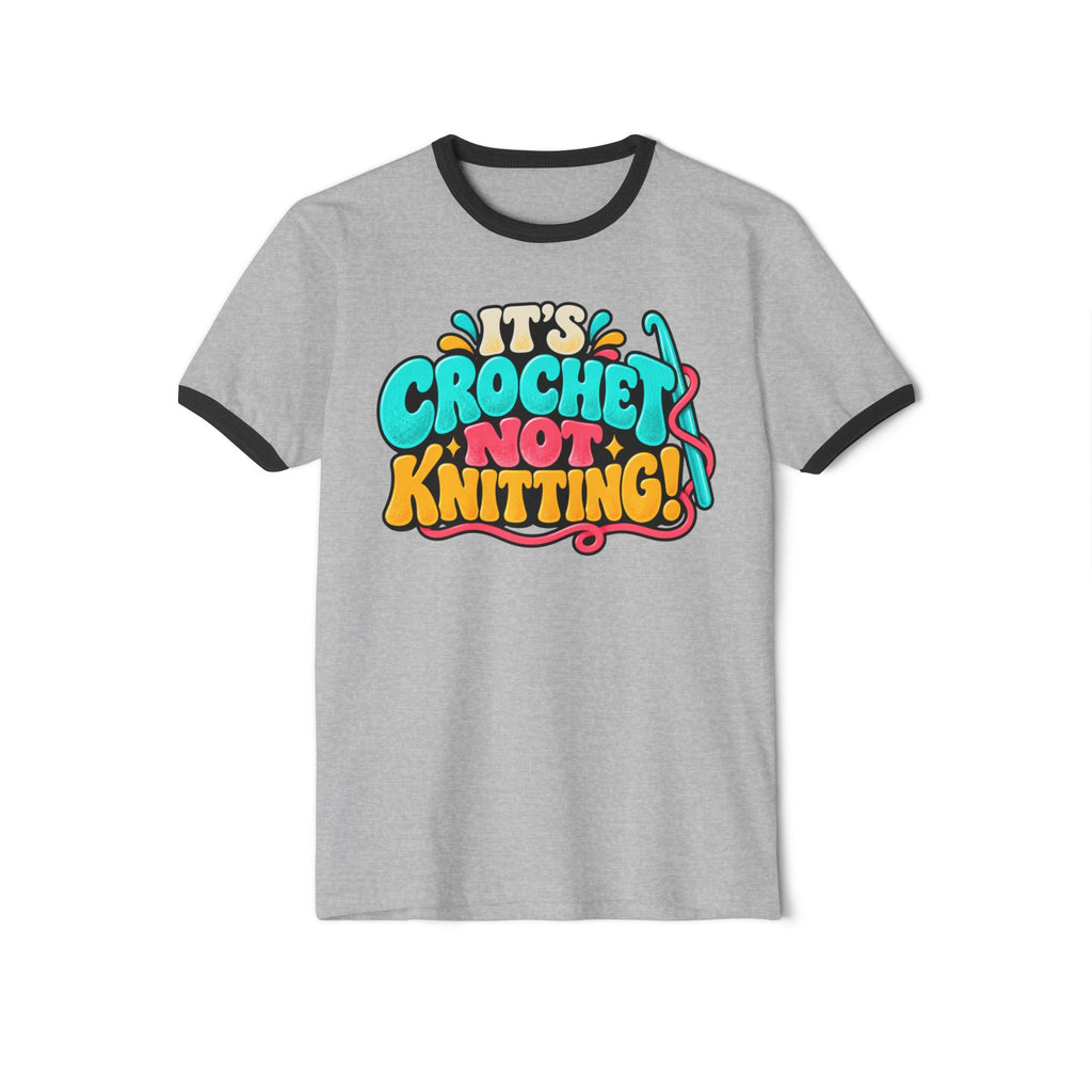 It's Crochet Not Knitting – Funny Retro Crochet Ringer T-Shirt