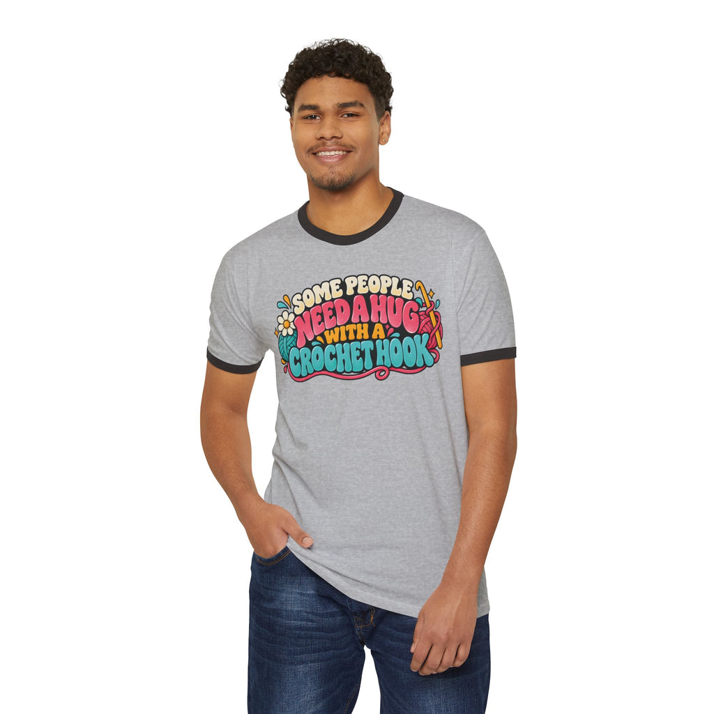 Some People Need a Hug With a Crochet Hook – Funny Retro Crochet Ringer T-Shirt