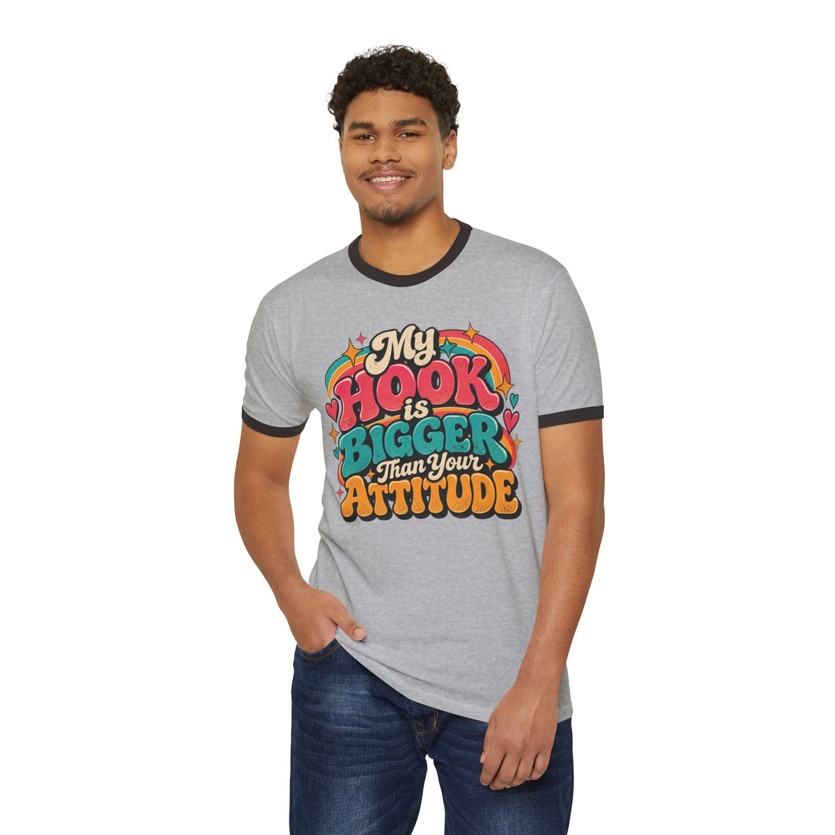 My Hook Is Bigger Than Your Attitude – Funny Crochet Ringer T-Shirt